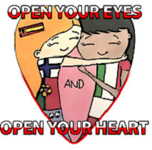 Open your eyes, open your heart!